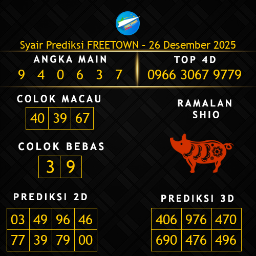 Prediksi Freetown Hari Ini 26-desember-2025