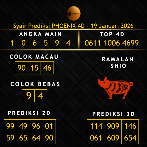 Prediksi Phoenix 4D Hari Ini 19-januari-2026